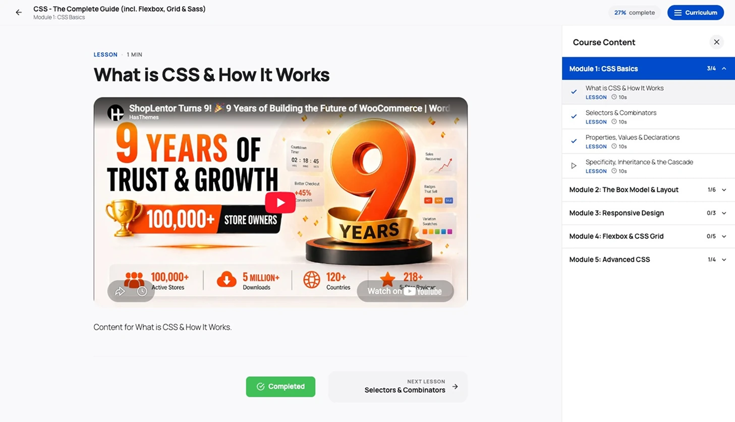 Learning mode showing a video lesson with the course title and percent-complete pill in the header, a Course Content sidebar listing modules with completed-over-total counts and ticks on finished lessons, and Completed and Next Lesson controls below the video